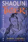 Shaolin Tiger (Samurai Kids, Bk 3)