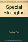 Special Strengths