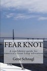 Fear Knot: A Confidence Guide for America's Great Loop Adventure
