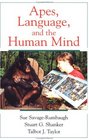 Apes Language and the Human Mind