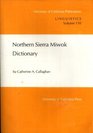 Northern Sierra Miwok Dictionary