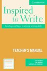 Inspired to Write Teacher's Manual Readings and Tasks to Develop Writing