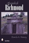Haunted Richmond Virginia