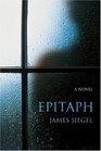 Epitaph  A Novel