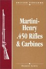 MartiniHenry 450 Rifles  Carbines