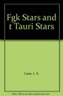 Fgk Stars and t Tauri Stars