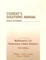 Mathematics for Elementary School Teachers Student's Solution Manual