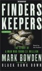 Finders Keepers: The Story of a Man Who Found $1 Million That Fell Off a Truck (Audio Cassette) (Unabridged)