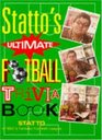 Statto's Ultimate Football Trivia Book