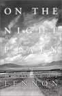 On the Night Plain A Novel