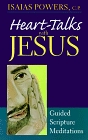 HeartTalks With Jesus Guided Scripture Meditations