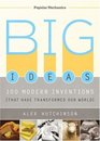 Big Ideas 100 Modern Inventions That Have Transformed Our World