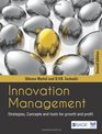 Innovation Management Strategies Concepts and Tools for Growth and Profit