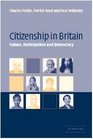 Citizenship in Britain Values Participation and Democracy