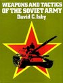 Weapons and Tactics of the Soviet Army