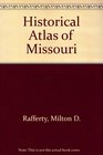 Historical Atlas of Missouri