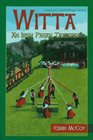 Witta: An Irish Pagan Tradition (Llewellyn's World Magic)
