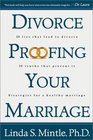 DivorceProofing Your Marriage  10 Lies That Lead to Divorce and 10 Truths That Will Stop It