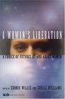 A Woman's Liberation  A Choice of Futures By and About Women