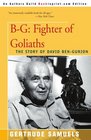 BG Fighter of Goliaths The Story of David BenGurion