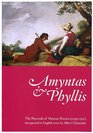 Amyntas and Phyllis The Pastorals of Thomas Watson  Interpreted in English Verse by Albert Chatterley
