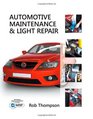 Workbook for Thompson's  Automotive Maintenance  Light Repair