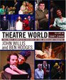 Theatre World Volume 64 20072008 The Most Complete Record of the American Theatre