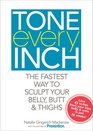Tone Every Inch The Fastest Way to Sculpt Your Belly Butt  Thighs