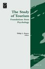 The Study of Tourism Foundations from Psychology
