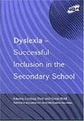 DyslexiaSuccessful Inclusion in the Secondary School