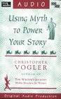 Using Myth to Power Your Story