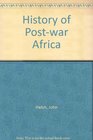 History of Postwar Africa