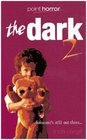 The Dark 2