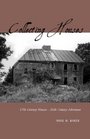 Collecting Houses: 17th Century Houses - 20th Century Adventure