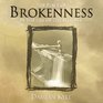 The Place of Brokenness In the Life of the Believer with CD