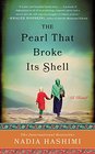 The Pearl that Broke Its Shell A Novel