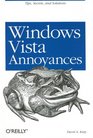 Windows Vista Annoyances Tips Secrets and Hacks