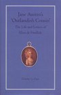 Jane Austen's 'Outlandish Cousin' The Life and Letters of Eliza de Feuillide