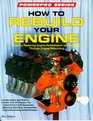 How to Rebuild Your Engine