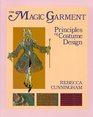 The Magic Garment Principles of Costume Design