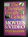 The Christian Family Guide to Movies and Video