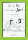 Charlle And the Curse of Zandra