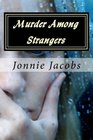 Murder Among Strangers A Kate Austen Mystery