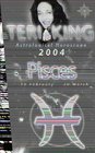 Teri King's Astrological Horoscope for 2004 Pisces
