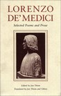 Lorenzo De Medici Selected Poems and Prose