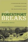 The Forestport Breaks A Nineteenth Century Conspiracy Along the Black River Canal
