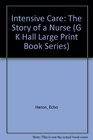 Intensive Care The Story of a Nurse