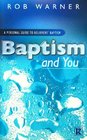 Baptism and You