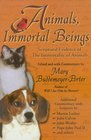 Animals Immortal Beings