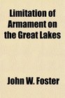 Limitation of Armament on the Great Lakes
